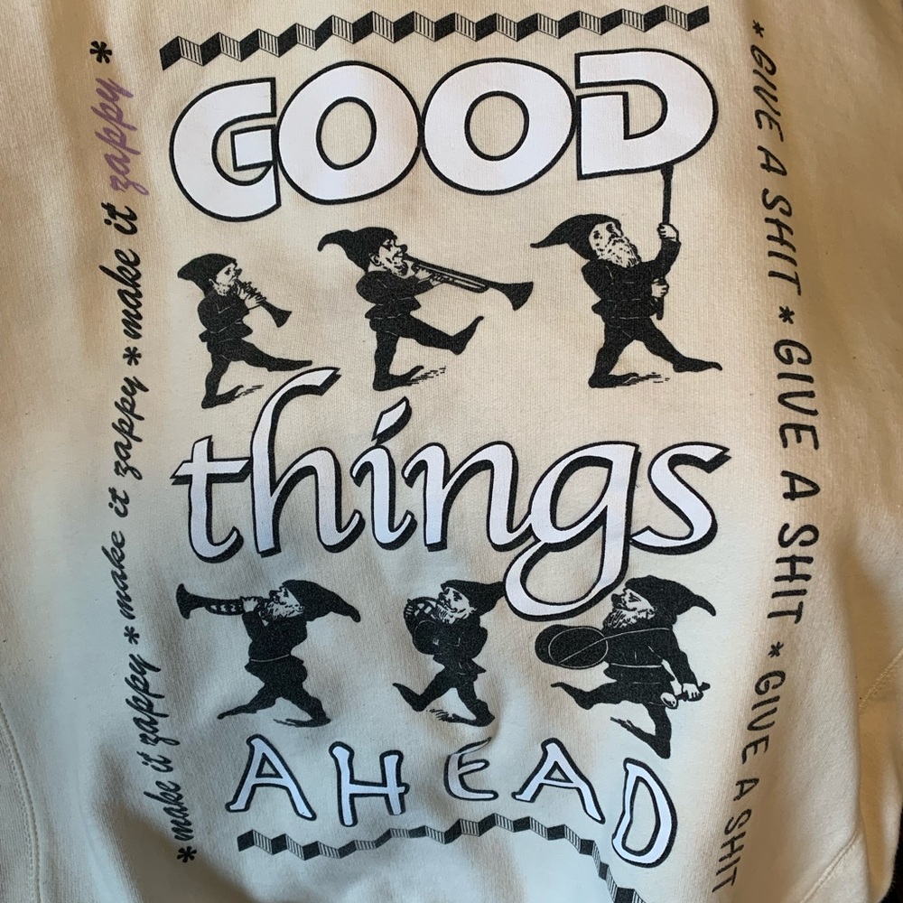 Good Things Ahead Unisex long sleeve pullover.Gnome Zappos Sleeve’s